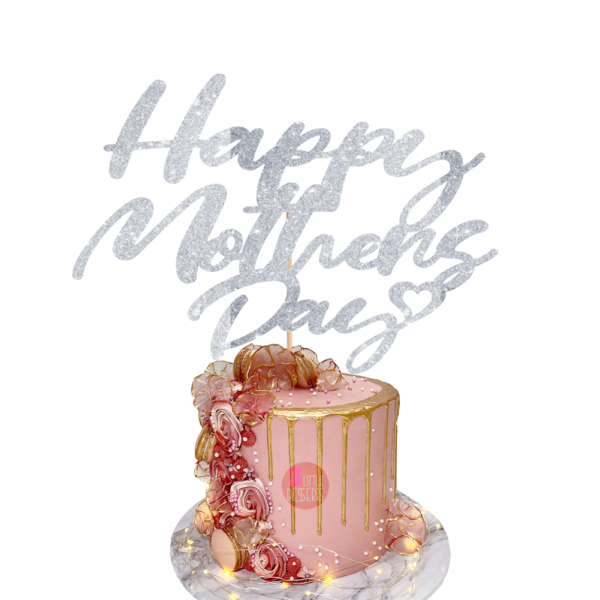 happy mothers day cake topper silver