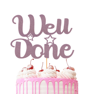 Well Done Cake Topper baby pink