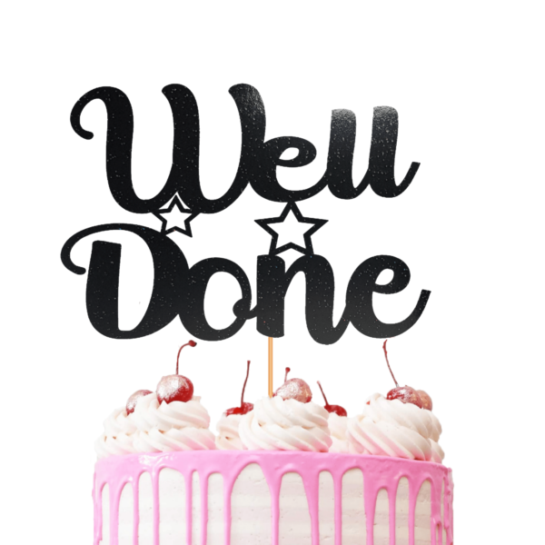 Well Done Cake Topper black