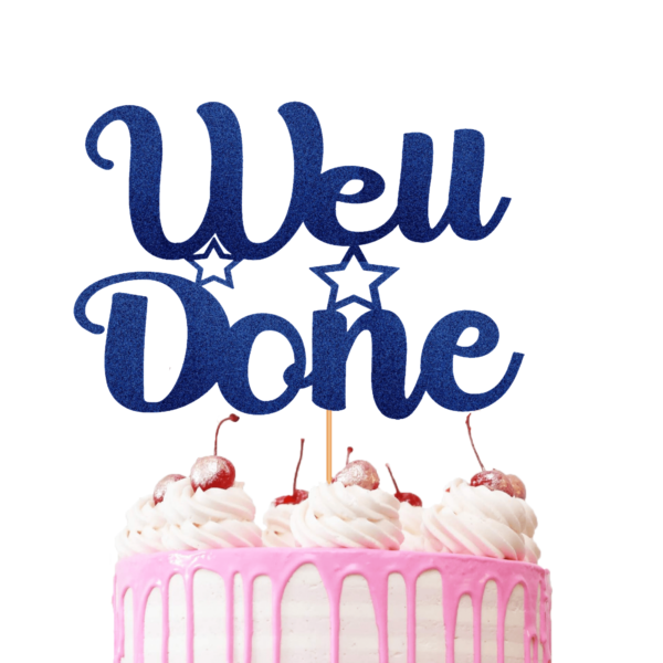 Well Done Cake Topper blue