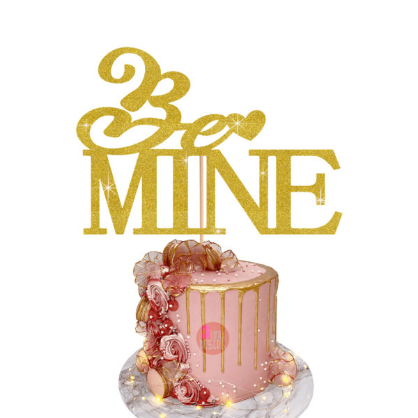 Be Mine Cake Topper Gold