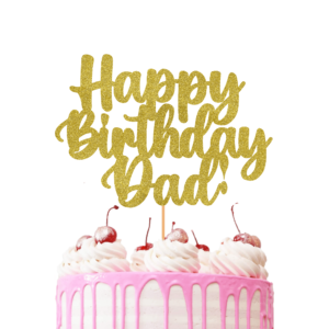 Happy Birthday Dad Cake Topper Silver Gold