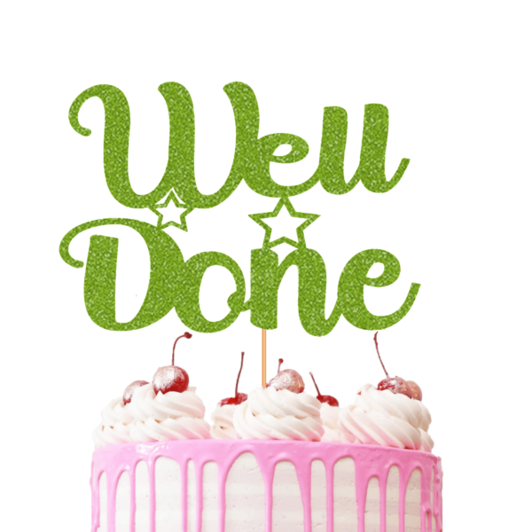 Well Done Cake Topper green
