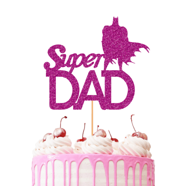 Super Dad Batman Cake Topper pink