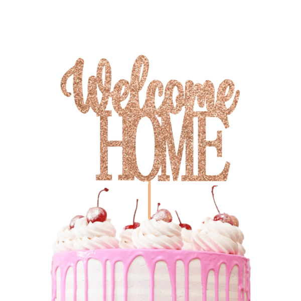 Welcome Home Cake Topper light rose gold