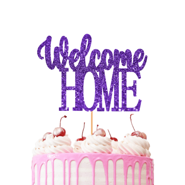 Welcome Home Cake Topper purple