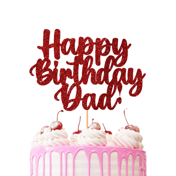 Happy Birthday Dad Cake Topper Red