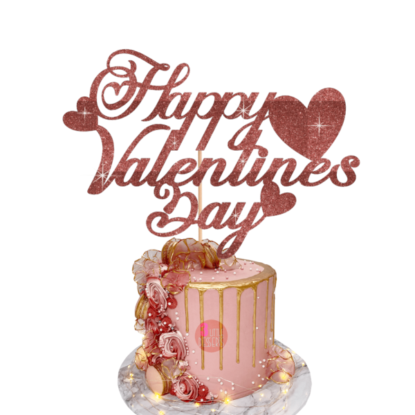 Happy Valentines Day Cake Topper Rose Gold