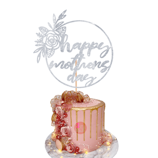 Happy Mothers Day Circle Cake Topper Silver