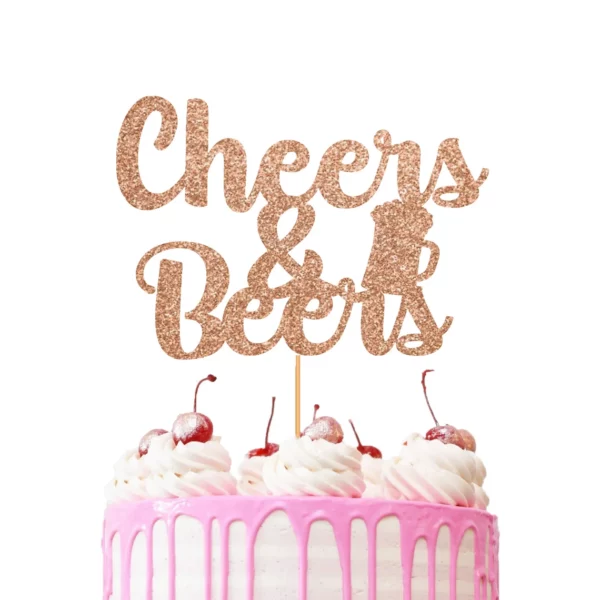 Cheers and Beers Cake Topper light rose gold