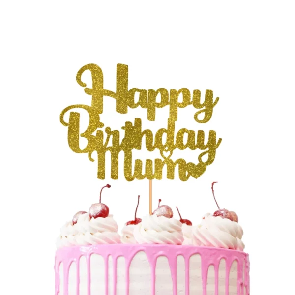Happy Birthday Mum Hearts Cake Topper Gold