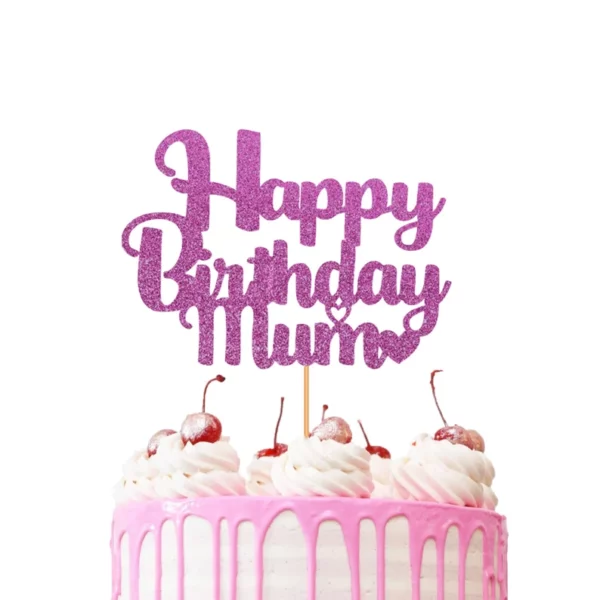 Happy Birthday Mum Hearts Cake Topper Pink