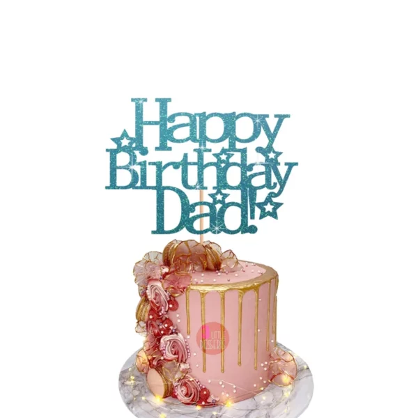 Happy Birthday Dad Stars Cake Topper Cyan Blue