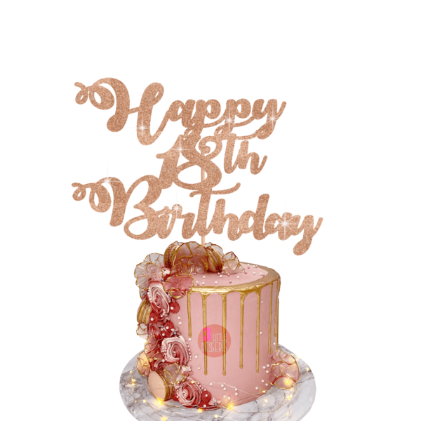 Happy Birthday Customisable Cake Topper light rose gold